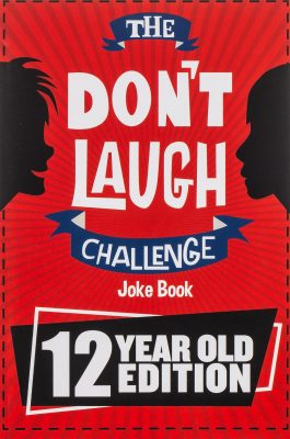 The Dont Laugh Challenge Joke Book – A hilarious gift for a 12 year old boy
